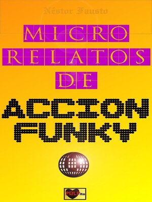 cover image of Micro relatos de acción funky